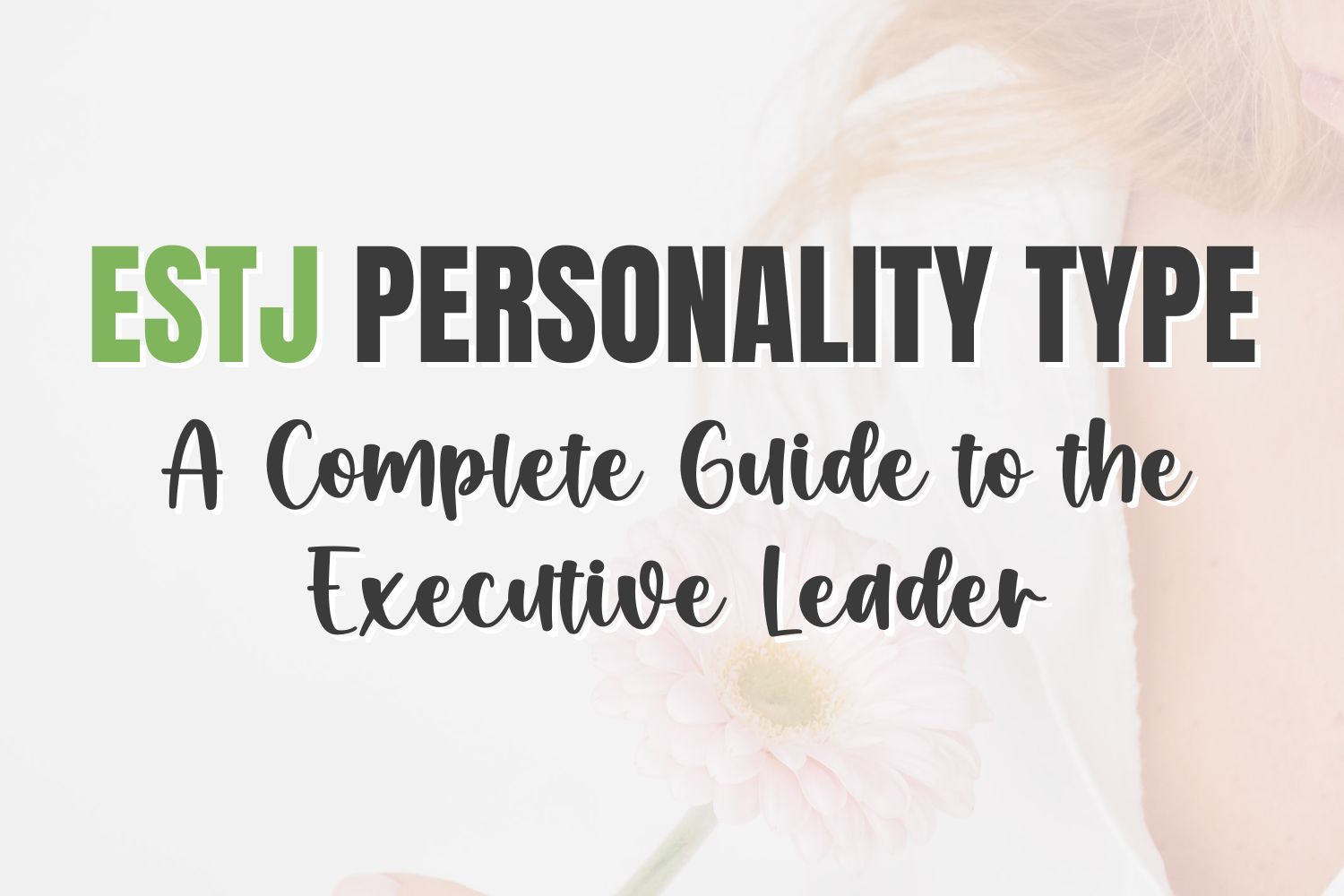 ESTJ personality type