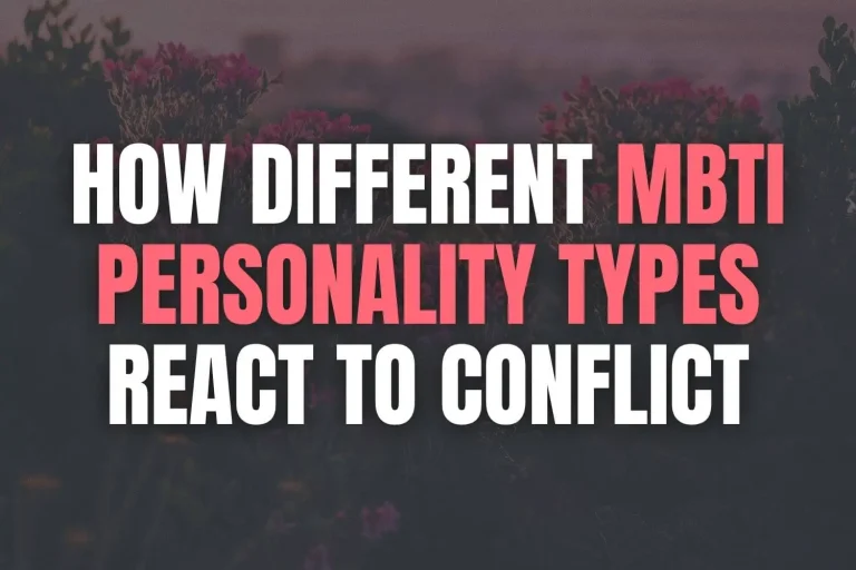 how MBTI personality types react to conflict