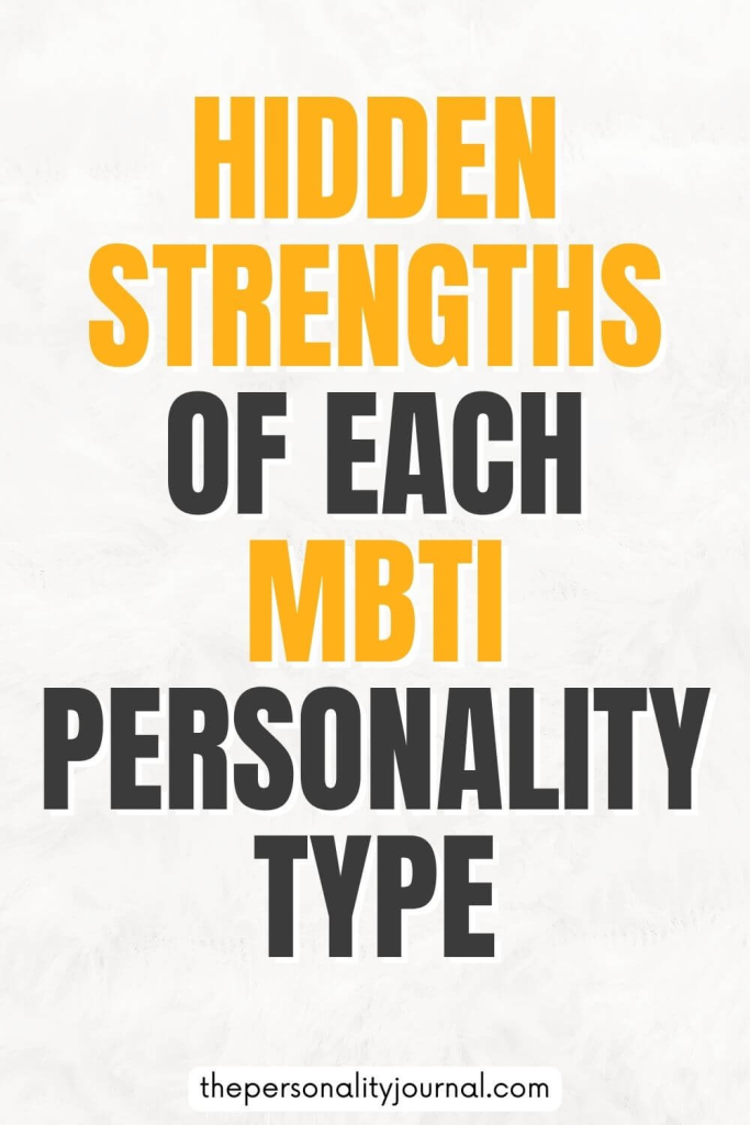hidden strengths of MBTI personality types