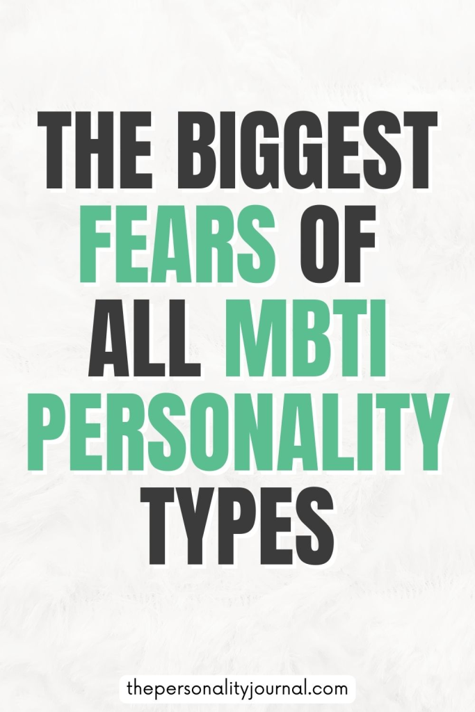 fears of MBTI personality types