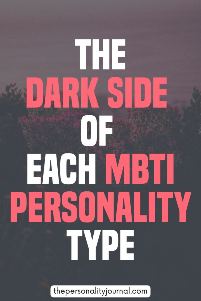 dark side of MBTI personality types