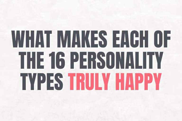 What makes personality types happy