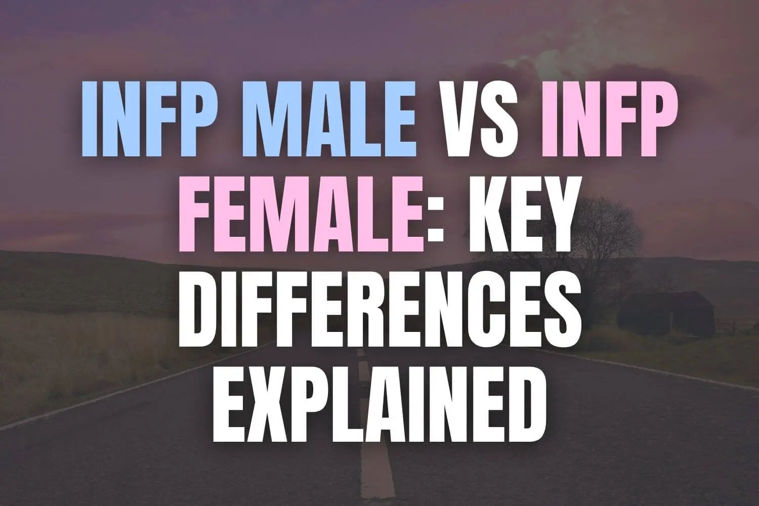 INFP male vs INFP female